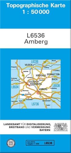 TK50 L6536 Amberg: Topographische Karte 1:50000 (TK50 Topographische Karte 1:50000 Bayern) von LDBV Bayern